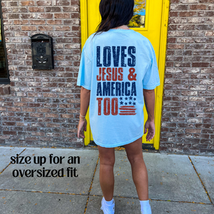 Loves Jesus & America Too FRONT & BACK On Light Blue