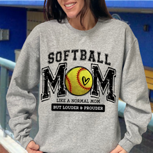 Load image into Gallery viewer, Softball Mom Like A Normal Mom But Better
